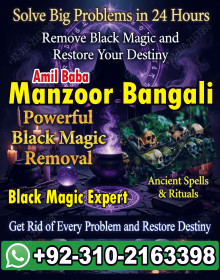 Bengali amil baba in Lahore, 03102163398, Kala jadu ka tor,