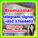 Bromazolam Cas 71368-80-4 at Best Price