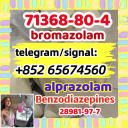 Alprazolam,Bromazolam,Bromazolam，71368-80-4 ，Alprazolam,28981-97-7,