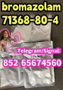 Bromazolam，71368-80-4 ，Alprazolam,28981-97-7,    telegram/signal+852 65674560